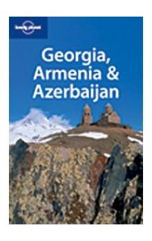 Georgia, Armenia and Azerbaijan