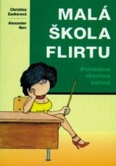 Malá škola flirtu : pohledem všechno začíná /