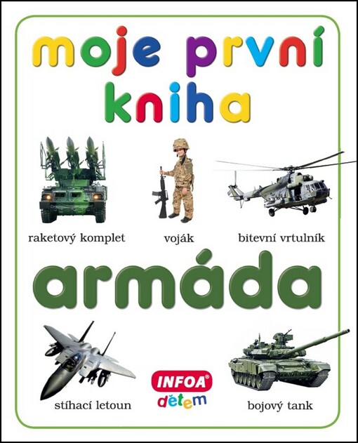 Moje první kniha - Armáda