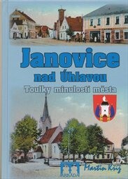Janovice nad Úhlavou : toulky minulostí města