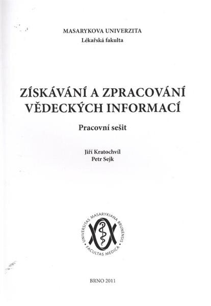 Získávání a zpracování vědeckých informací : pracovní sešit
