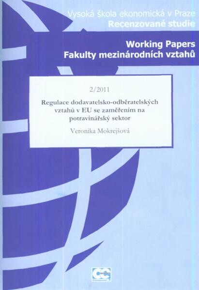 Regulace dodavatelsko-odběratelských vztahů v EU se zaměřením na potravinářský sektor