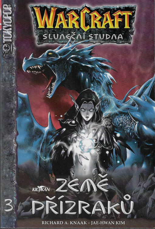 Warcraft. Sluneční studna. Díl 3, Země přízraků