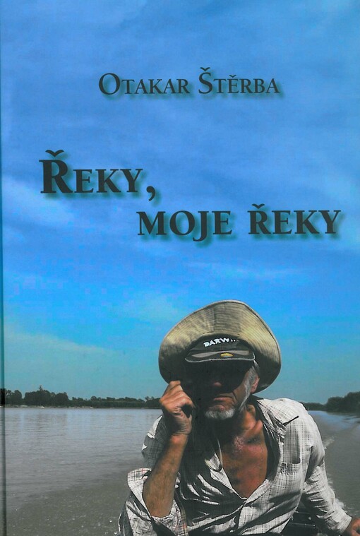Řeky, moje řeky