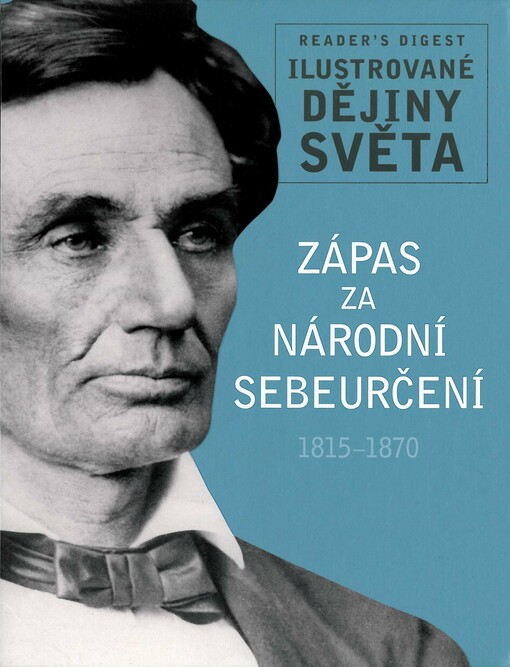 Zápas za národní sebeurčení :1815-1870