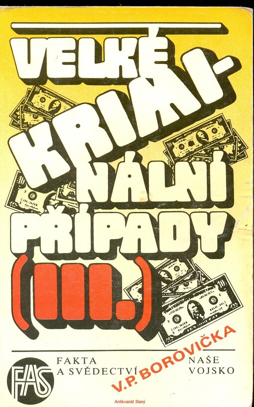 Velké kriminální případy III., Vyd. 1.