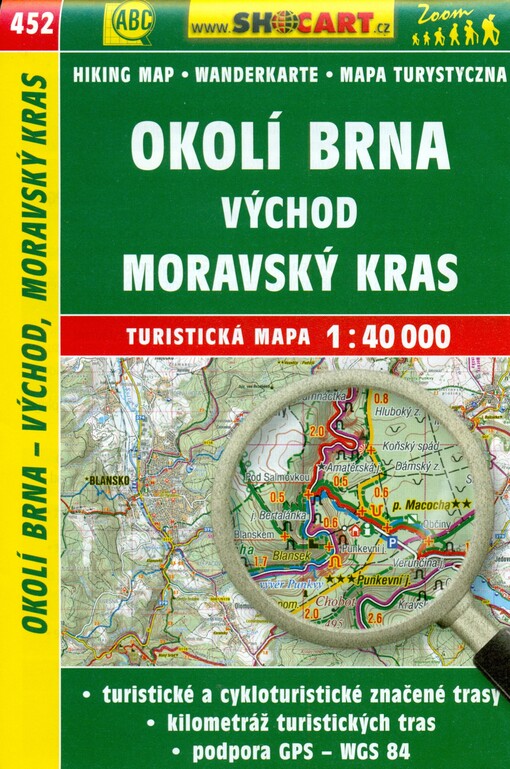 Okolí Brna - východ Moravský kras : turistická mapa 1:40 000