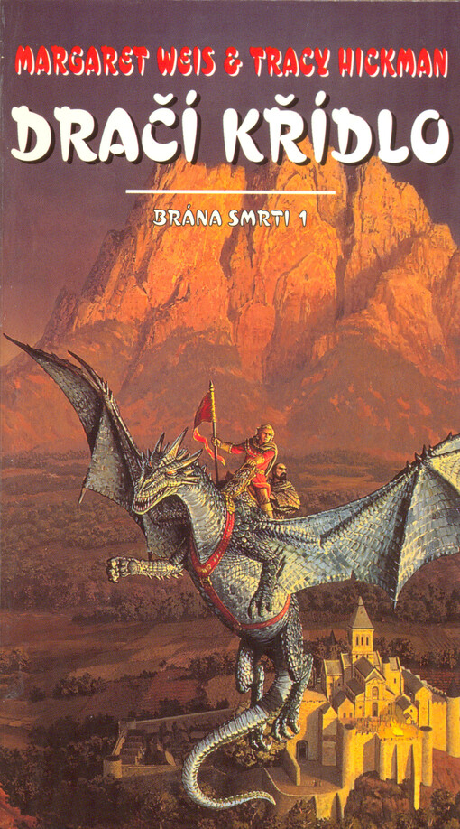 Brána smrti. Sv. 1, Dračí křídlo