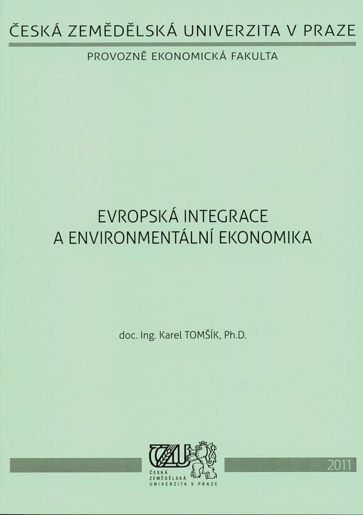 Evropská integrace a environmentální ekonomika
