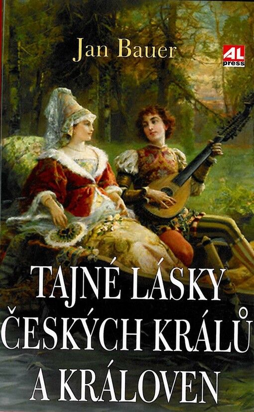 Tajné lásky českých králů a královen