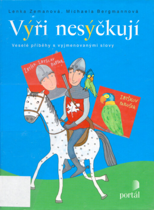 Výři nesýčkují : veselé příběhy s vyjmenovanými slovy