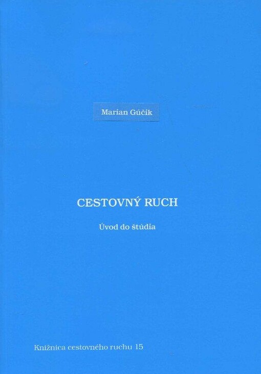 Cestovný ruch : úvod do štúdia