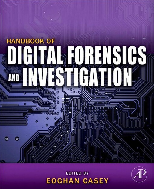 Handbook of digital forensics and investigation