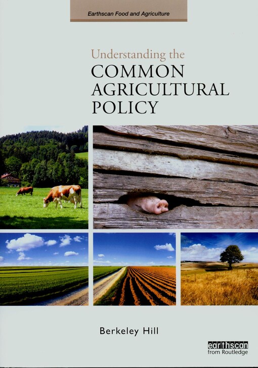 Understanding the common agricultural policy