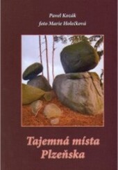 Tajemná místa Plzeňska