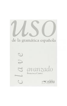 Uso de la gramática española :avanzado, clave