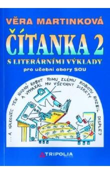 Čítanka 2 s literárními výklady pro učební obory : 2. ročník