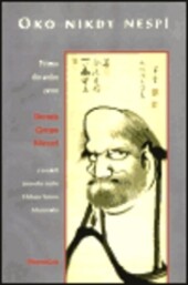 Oko nikdy nespí : přímo do srdce zenu