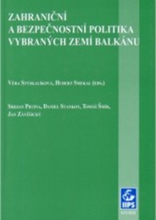Zahraniční a bezpečnostní politika vybraných zemí Balkánu