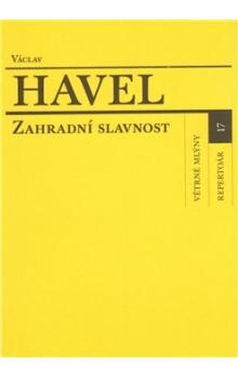 Zahradní slavnost : [hra o čtyřech dějstvích]