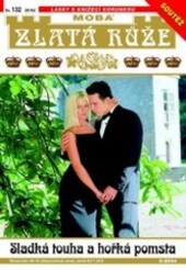 Sladká touha a hořká pomsta