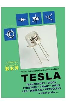 Přehled diskrétních polovodičových součástek TESLA -- tranzistory, diody, tyristory, triaky, diaky, displeje, optočleny