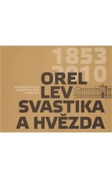 Orel, lev, svastika a hvězda