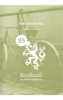 Rok v Jistebníku - Milan Kaplan