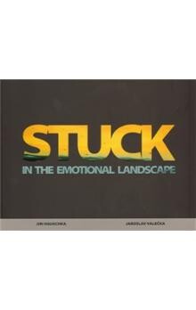 Stuck in the emotional landscape: Jaroslav Valečka