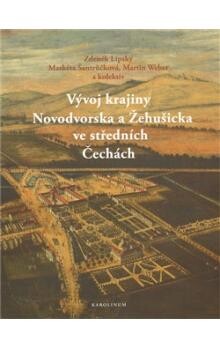 Vývoj krajiny Novodvorska a Žehušicka ve středních Čechách