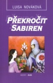 Překročit Sabiren.