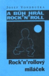 Rock'n'rollový miláček /