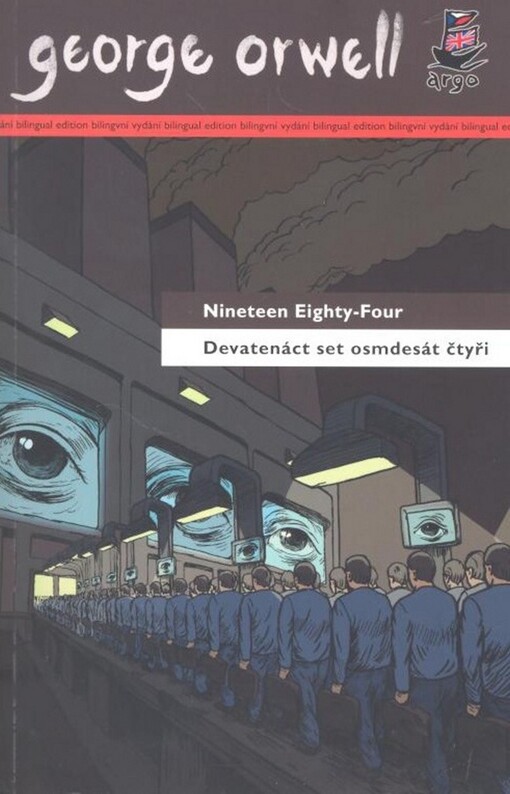 Nineteen eighty-four =: Devatenáct set osmdesát čtyři