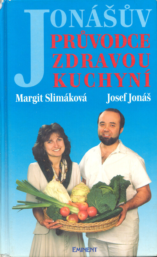 Jonášův průvodce zdravou kuchyní