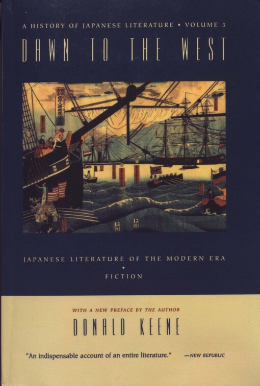 Dawn to the West : Japanese literature of the modern era : fiction