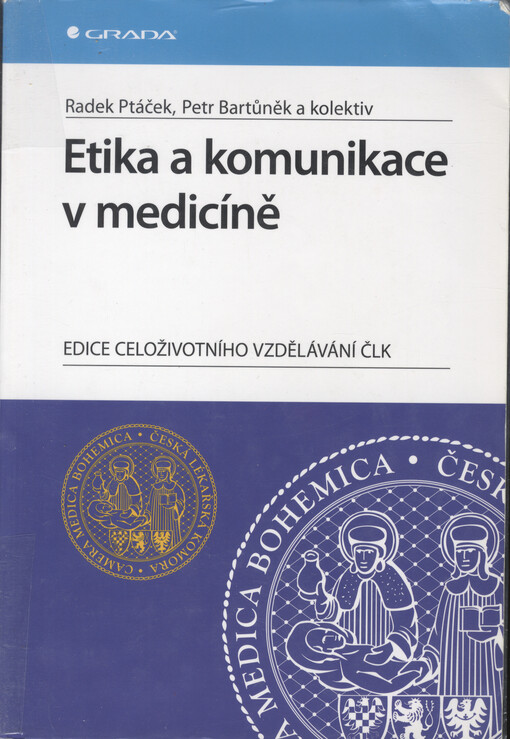Etika a komunikace v medicíně