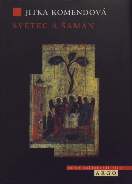 Světec a šaman: kulturní kontexty ruské středověké legendy