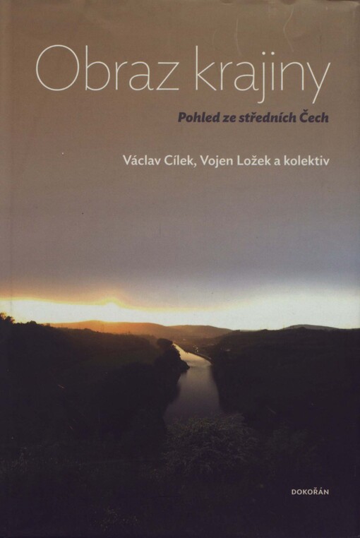 Obraz krajiny :pohled ze středních Čech