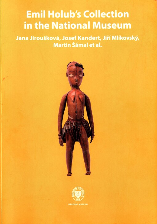 Emil Holub's Collection in the National Museum