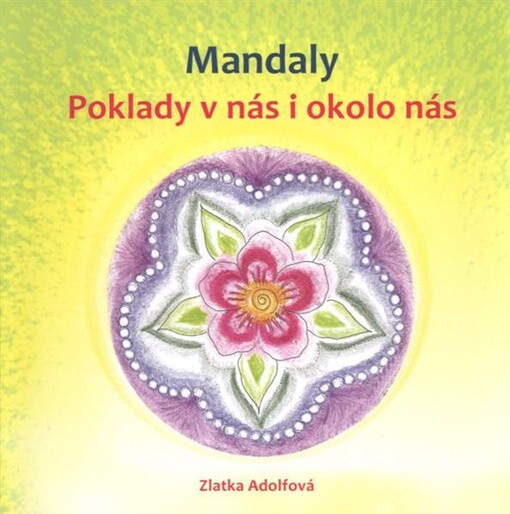 Mandalypoklady v nás i okolo nás