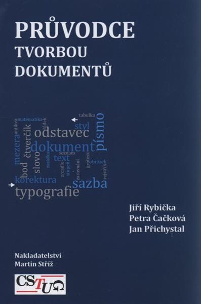 Průvodce tvorbou dokumentů