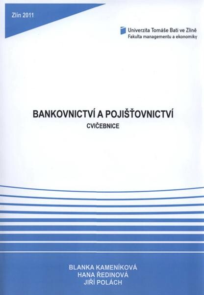 Bankovnictví a pojišťovnictví : cvičebnice