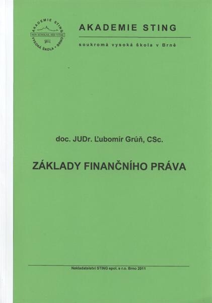Základy finančního práva : [studijní text]