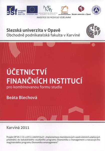 Účetnictví finančních institucí : pro kombinovanou formu studia
