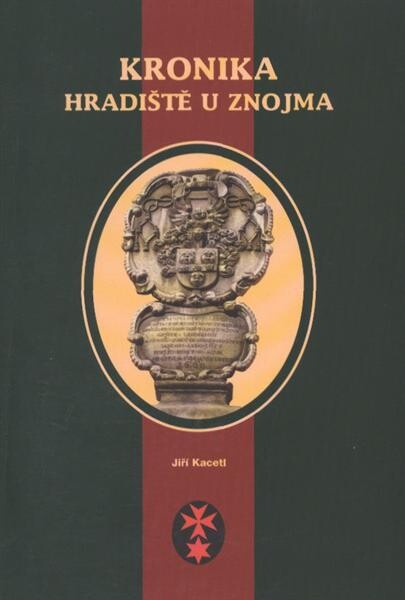 Kronika Hradiště u Znojma 