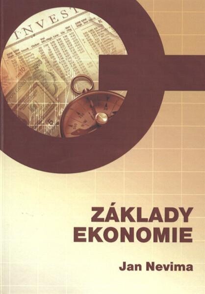 Základy ekonomie /[Jan Nevima]