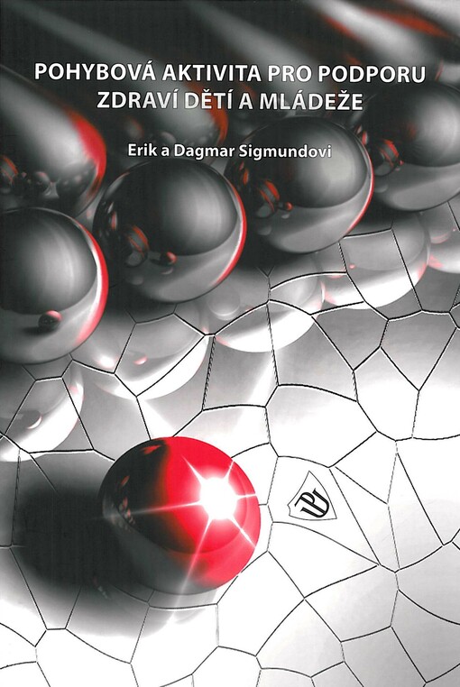 Pohybová aktivita pro podporu zdraví dětí a mládeže