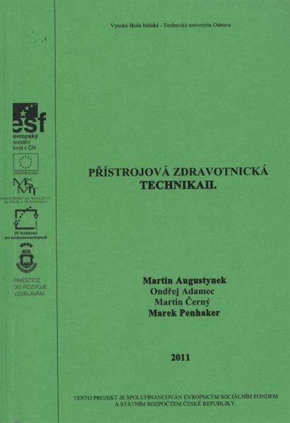 Přístrojová zdravotnická technika II. :učební texty