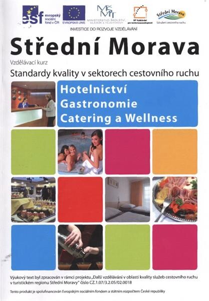 Hotelnictví, gastronomie, catering a wellness