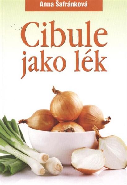 Cibule jako lék